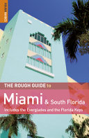 The rough guide to Miami & South Florida