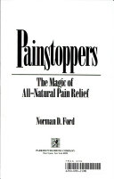 Painstoppers the magic of all-natural pain relief