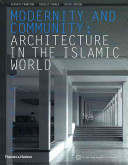 Modernity and community architecture in the Islamic world