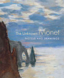 The unknown Monet pastels and drawings