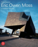 Eric Owen Moss the uncertainty of doing