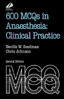 600 MCQs in anaesthesia clinical practice
