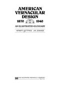 AMERICAN VERNACULAR DESIGN, 1870-1940 AN ILLUSTRATED GLOSSARY