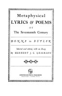 Metaphysical lyrics & poems of the seventeenth century Donne to Butler