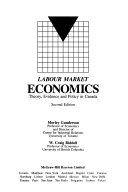 Labour market economics theory, evidence and policy in Canada