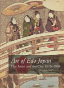 Art of Edo Japan the artist and the city 1615-1868