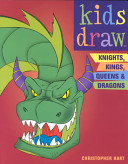 Kids draw knights, kings, queens & dragons