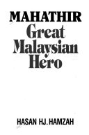 MAHATHIR Great Malaysia Hero