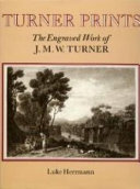 Turner prints the engraved work of J.M.W. Turner