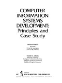 Computer information systems development principles and case study