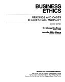 BUSINESS ETHICS READINGS AND CASES IN CORPORATE MORALITY