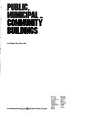 PUBLIC, MUNICIPAL AND COMMUNITY BUILDINGS