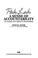 Pak Lah A SENSE OF ACCOUNTABILITY An Insight Into Effective Stewardship