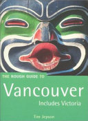 The rough guide to Vancouver