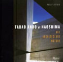 Tadao Ando at Naoshima art architecture nature