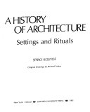 A history of architecture settings and rituals