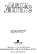 AMERICAN ARCHITECTS A Survey of Award-Winning Contemporaries and their Notable Works