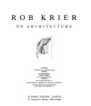 ROB KRIER ON ARCHITECTURE