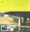 Best designed wellness hotels India, Far East, Australia, South Pacific