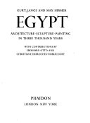 Egypt architecture, sculpture and painting in three thousand years