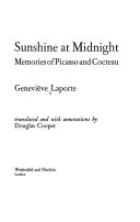 Sunshine at midnight memories of Picasso and Cocteau