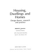 Housing, dwellings and homes design theory, research and practice