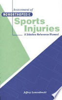 Assessment of nonorthopedic sports injuries a sideline reference manual
