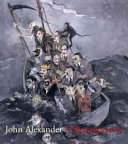 John Alexander a retrospective
