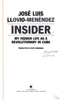 Insider my hidden life as a revolutionary in Cuba