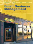 SMALL BUSINESS MANAGEMENT An Entrepreneurial Emphasis