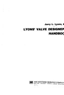 Lyons' valve designer's handbook