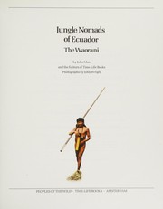 Jungle nomads of Ecuador the Waorani