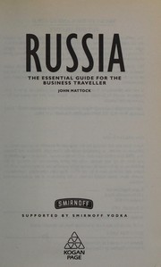Russia the essential guide for the business traveller