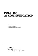 POLITICS AS COMMUNICATION
