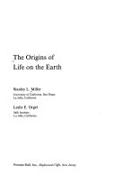 The origins of life on the earth