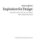 Inspiration for design the influence of the Victoria and Albert Museum