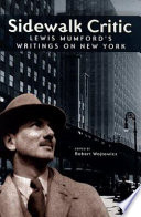 Sidewalk critic Lewis Mumford's writings on New York