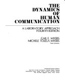 The dynamics of human communication a laboratory approach