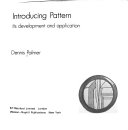 Introducing pattern: its development and application