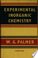 Experimental inorganic chemistry y W. G. Palmer