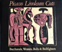 Picasso linoleum cuts bacchanls, women, bulls and bullfighters