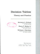 Decision tables theory and practice