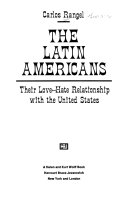 The Latin Americans their love-hate relationship with the United States