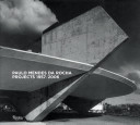 Paulo Mendes da Rocha projects 1957-2007 : book one, 1957-1999 : book two, 2000-2007