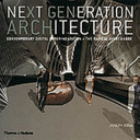 Next generation architecture contemporary digital experimentation + the radical avant-garde