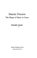 Islamic futures the shape of ideas to come