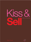 Kiss & sell writing for advertising
