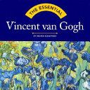 The essential Vincent van Gogh