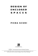 Design of enclosed spaces