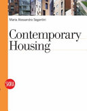 Contemporary housing